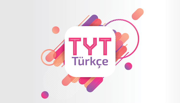 TYT Türkçe Konuları ve Soru Dağılımı