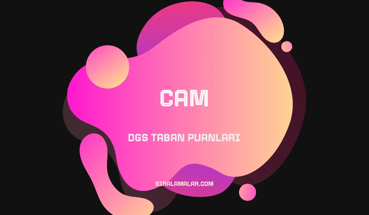 DGS Cam Taban Puanları 2027